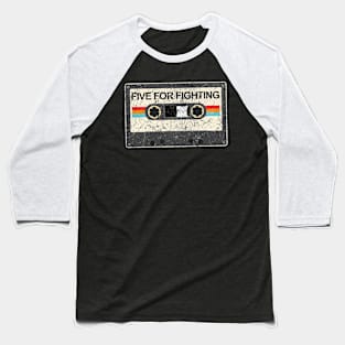 kurniamarga vintage cassette tape Five For Fighting Baseball T-Shirt